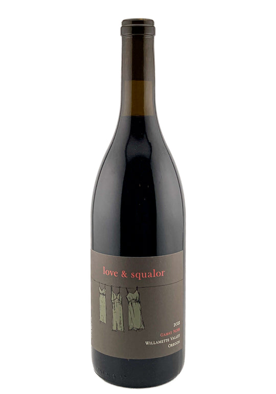 Love & Squalor Willamette Valley Gamay Noir 2022